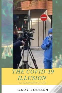 Capa do artigo The Covid-19 Illusion