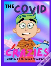 The Covid Crazies