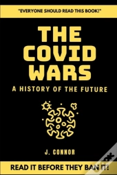 The Covid Wars