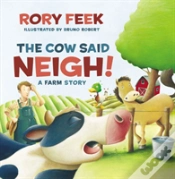 Capa do artigo The Cow Said Neigh! (Board Book)
