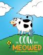 The Cow That Meowed - Preview
