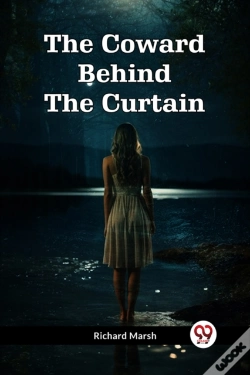Capa do artigo The Coward Behind The Curtain