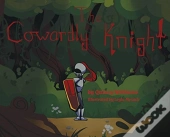 The Cowardly Knight