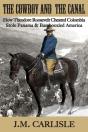 The Cowboy And The Canal - Preview