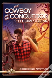 The Cowboy And The Conqueror