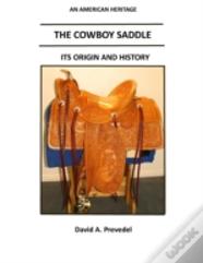 The Cowboy Saddle