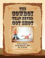 The Cowboy That Never Got Shot - Preview