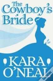 The Cowboy'S Bride