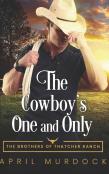 The Cowboy'S One And Only