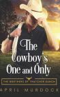 The Cowboy'S One And Only - Preview