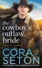 The Cowboy'S Outlaw Bride - Preview