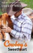 The Cowboy'S Sweetheart