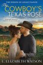 The Cowboy'S Texas Rose - Preview