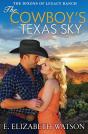 The Cowboy'S Texas Sky - Preview