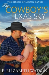 The Cowboy'S Texas Sky