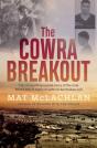 The Cowra Breakout - Preview