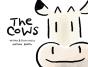 The Cows - Preview