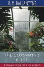 The Coxswain'S Bride (Esprios Classics) - Preview
