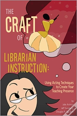 Capa do artigo The Craft Of Librarian Instruction