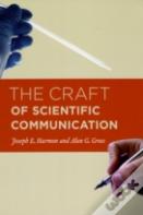 The Craft Of Scientific Communication