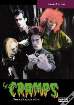 Capa do artigo The Cramps ; Pour L'Amour D'Ivy