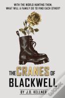 The Cranes Of Blackwell