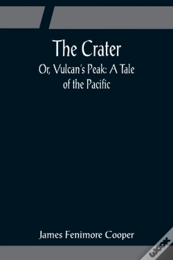 Capa do artigo The Crater; Or, Vulcan'S Peak