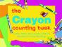 The Crayon Counting Book - Preview