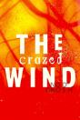 The Crazed Wind - Preview