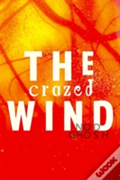 The Crazed Wind