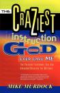The Craziest Instruction God Ever Gave Me - Preview