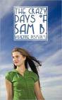 The Crazy Days Of Sam B. - Preview