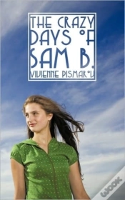 Capa do artigo The Crazy Days Of Sam B.