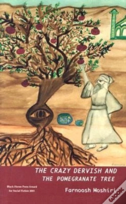 Capa do artigo The Crazy Dervish And The Pomegranate Tree