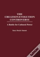 The Creation/Evolution Controversy