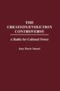 The Creation/Evolution Controversy - Preview