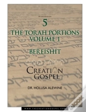 The Creation Gospel Workbook Five