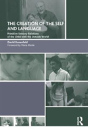 The Creation Of The Self And Language - Preview
