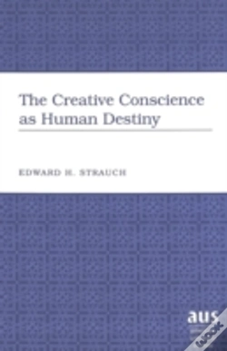 Capa do artigo The Creative Conscience As Human Destiny