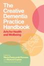 The Creative Dementia Practice Handbook - Preview