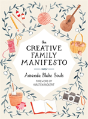 The Creative Family Manifesto - Preview