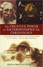 The Creative Power Of Anthroposophical Christology - Preview