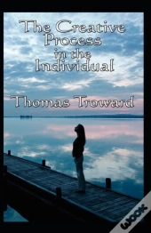 The Creative Process In The Individual Illustrated Edition