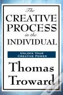 The Creative Process In The Individual
