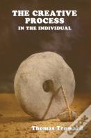 The Creative Process In The Individual