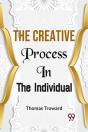 The Creative Process In The Individual - Preview