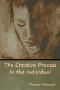 The Creative Process In The Individual - Preview