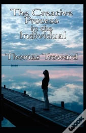 The Creative Process In The Individual