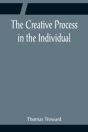 The Creative Process In The Individual - Preview