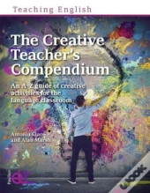 The Creative Teacher'S Compendium